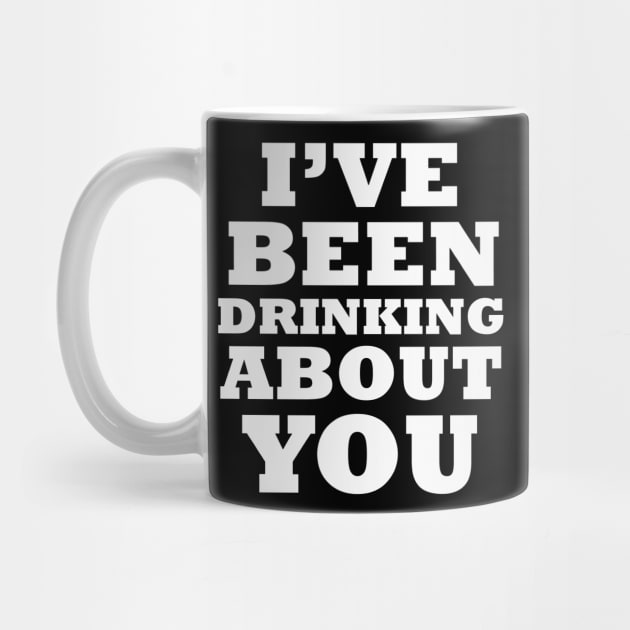 I've Been Drinking About You by DVL